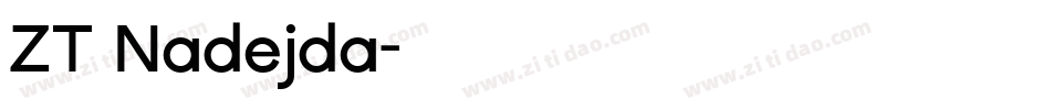 ZT Nadejda字体转换